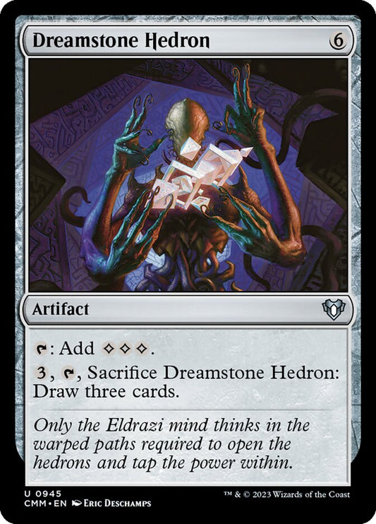 Dreamstone Hedron (CMM)