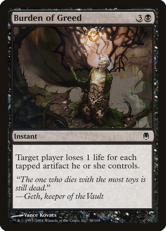 Burden of Greed - carta Magic The Gathering