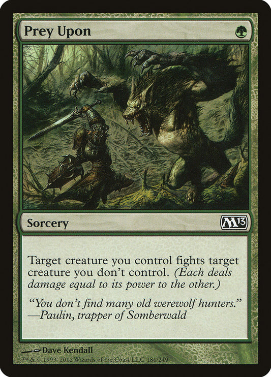 Prey Upon - carta Magic The Gathering