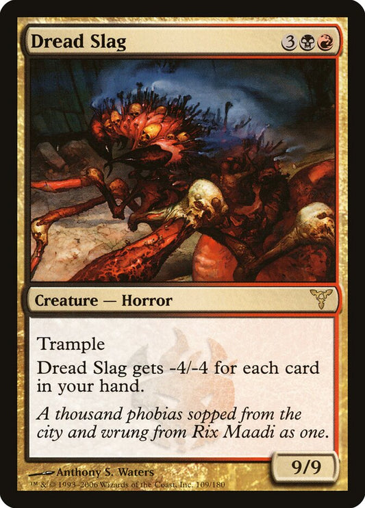Dread Slag - carta Magic The Gathering