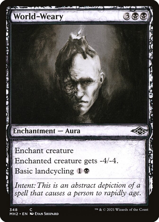 World-Weary - carta Magic The Gathering