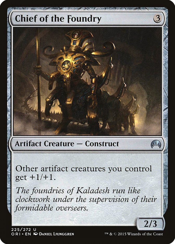 Chief of the Foundry - carta Magic The Gathering