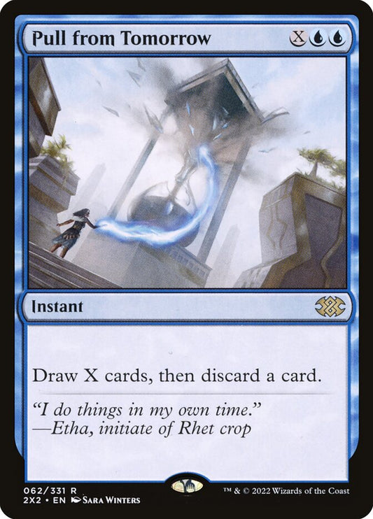 Pull from Tomorrow - carta Magic The Gathering