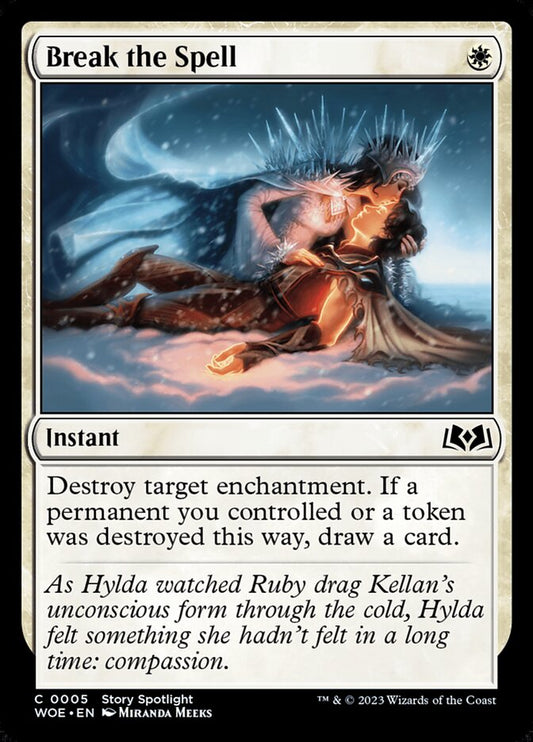 Break the Spell - WOE-005-NF-STD